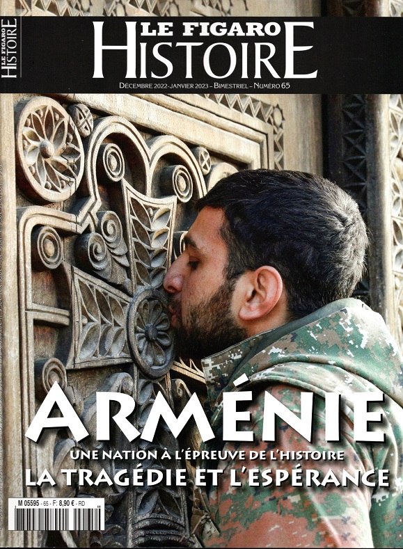 Le Figaro Histoire 65 - Arménie, une nation à l épreuve de l histoire --- Cliquer pour agrandir